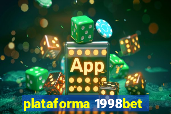 plataforma 1998bet